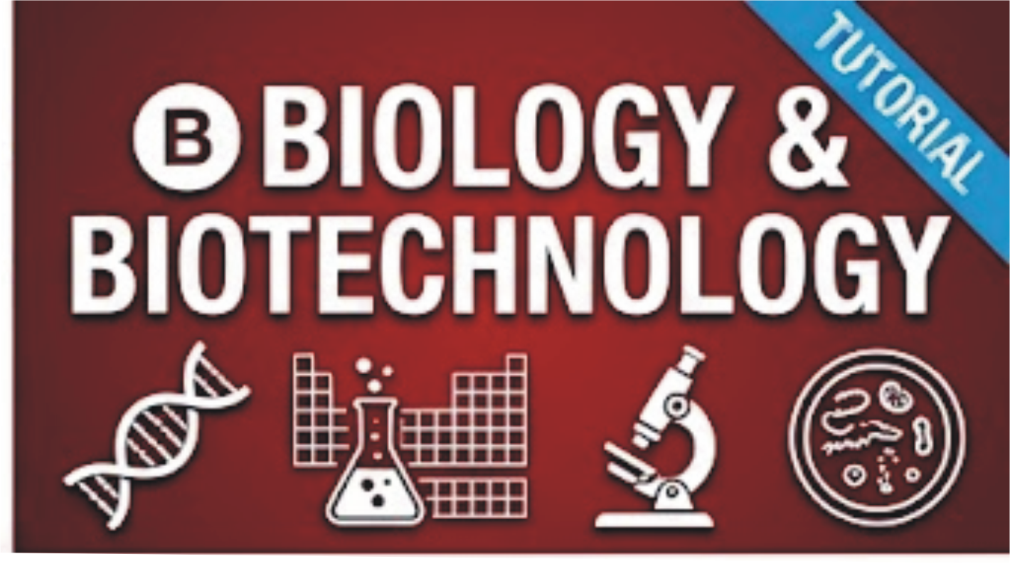 Biology and Biotechnology Tutorial