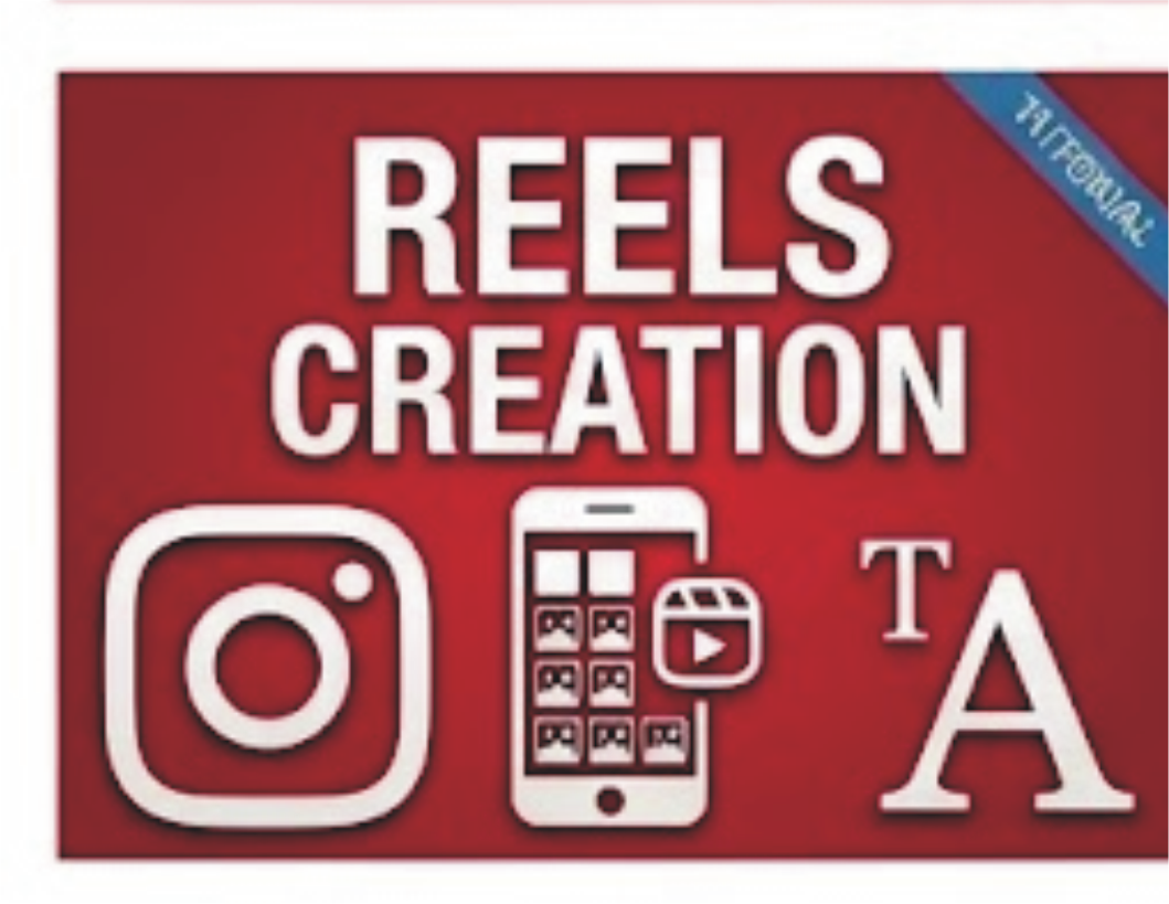 Reels Creation Tutorial